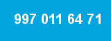 997 011 64 71 997 011 64 71